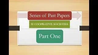 SI Cooperative Societies Paper Part 1