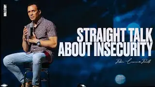 Straight Talk About Insecurity | Pastor Lawrence Powell | Midweek Service (Part 2)