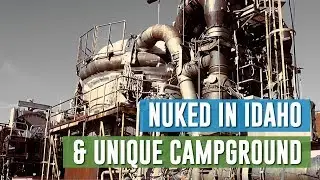 A very unusual campground, and an Atomic road trip! #vanlife