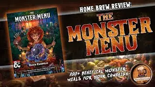 The Monster Menu - 100+ Monster Meals for Your D&D Campaign