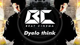 Dyelo think (set from Beat Cinema June 2021)