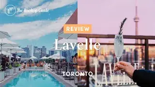 Lavelle Toronto - Review