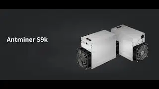 Software ANTMINER S9k from 14TH to 18TH, without overheating chips and with moderate consumption