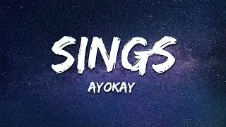 Ayokay - Signs (Lyrics)
