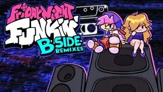 THE OFFICIAL REMASTER OF ONE OF THE OG MODS - Friday Night Funkin B-SIDES REDUX