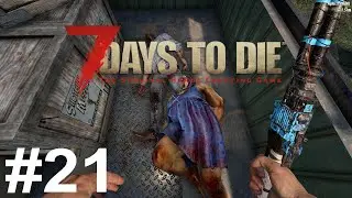 7 Days To Die Alpha 21.2 Прохождение #21, Дорос до мотоцикла