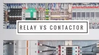 PLC Training Series ..Contactor and relay?PLC Tutorial Lecture#2