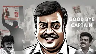 Good Bye Captain Vijayakanth | A view of a 23 year old today | Tamil.