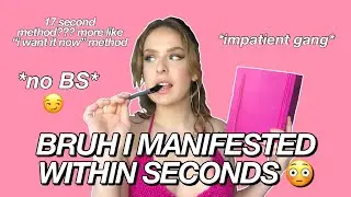 This how u ACTUALLY manifest INSTANTLY (cuz i'm IMPATIENT)  |  17 Second Method  | LOA