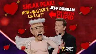 SNEAK A PEEK!  Walter is topless! | I’m With Cupid! | Jeff Dunham