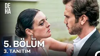 Deha 5. Bölüm 3. Tanıtım - 