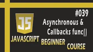 Asynchronous function in JavaScript? What is callback function?