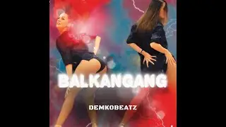 DemkoBeatz - BALKANGANG ( Official Video )