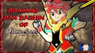 Come Disegnare Dan Bashin - How To Draw Dan Bashin (Battle Spirits)