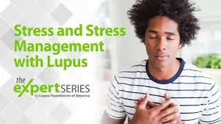 The Expert Series S6E5: Stress and Stress Management