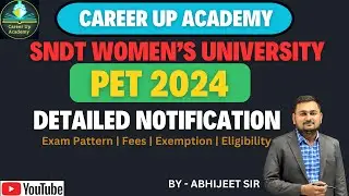 PET 2024 SNDT MUMBAI | DETAILED NOTIFICATION #petexam #pet2024 #mhset #netset