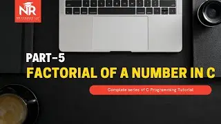 Factorial of a number in c | C Program to find factorial of a number