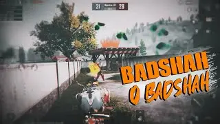 Baadshah O Baadshah | Beat Sync Montage | PUBG MOBILE