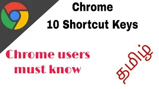Top 10 Chrome Browser Shortcut Keys You Need to Know!