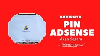 Menunggu PIN Adsense datang | I am back