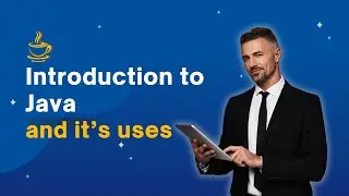 Introduction to Java and its Uses (Video Clip #1 - Java)