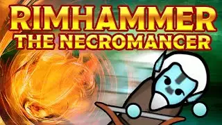 Way of The Lich | RimWorld of Magic: Necromancer Ep 1