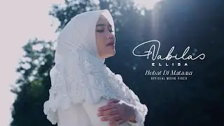 Nabila Ellisa - Hebat Di Matamu (Official Music Video)