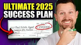 The Ultimate 2025 Success Plan for Real Estate Agents [FREE MASTERCLASS]