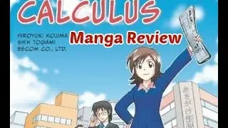 The Manga Guide to Calculus - Manga Review