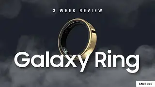 Samsung Galaxy Ring 3-Week In-Depth Review! Worth £400!?