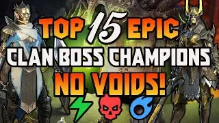 TOP 15 EPIC NON VOID CHAMPIONS FOR CLAN BOSS! | Raid Shadow Legends [2021]