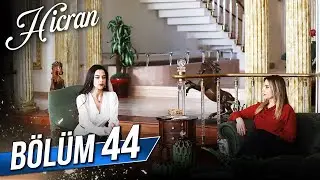 Hicran 44. Bölüm