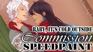 Baby, It's Cold Outside - Cover Art Speedpaint [Commission]