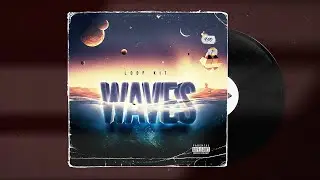 (FREE) RnB Loop Kit 2021 - Waves (Trapsoul x R&B Samples)