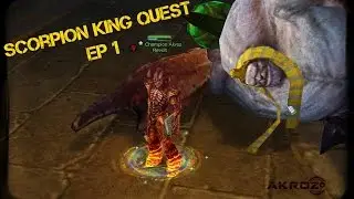 Royal Quest Scorpion King Ep 1