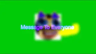 Message To Everyone