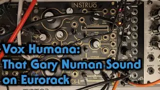 Vox Humana on Modular - that Gary Numan sound