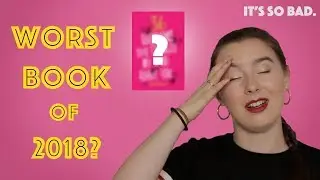 The Worst Book I've Read this Year (rant/review)