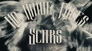 No Name Faces - Scars.