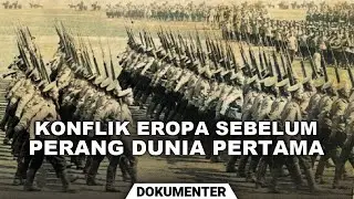 THIS IS THE CONFLICT BEFORE WORLD WAR 1