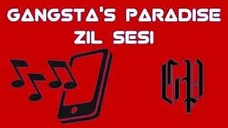Gangsta's Paradise - Zil Sesi