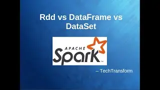 RDD vs DataFrame vs Dataset