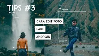 Tutorial PICSART || Cara Edit Foto INSTAGRAM 