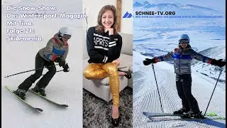 Snow Show Folge 21 mit Tina: #SkiArmenia.