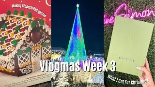 VLOGMAS WEEK 3: GINGERBREAD HOUSES, ENCHANT CHRISTMAS, & WHAT I GOT FOR CHRISTMAS