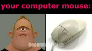 Mr Incredible One Eye Becoming Canny (POV: Your Mouse)