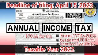 Reupload! Annual Income Tax filing for Yr-2022 Due:April 15 #bir #itr #incometax  #1701A #1701v2018