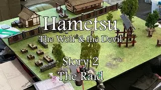 Hametsu, The Wolf & the Devil - Story 2: The Raid