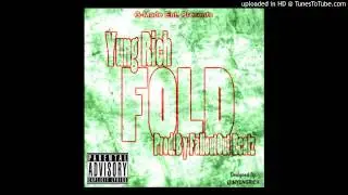 Yung Rich- Fold (Prod. By Fallout Beats)