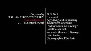 Corporeality. On Practicing Empathy and Embodiment. Symposium: Welcoming and Introduction (1)